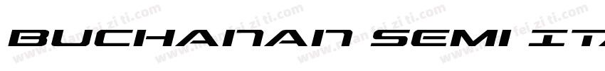 Buchanan Semi Italic Semi Italic字体转换